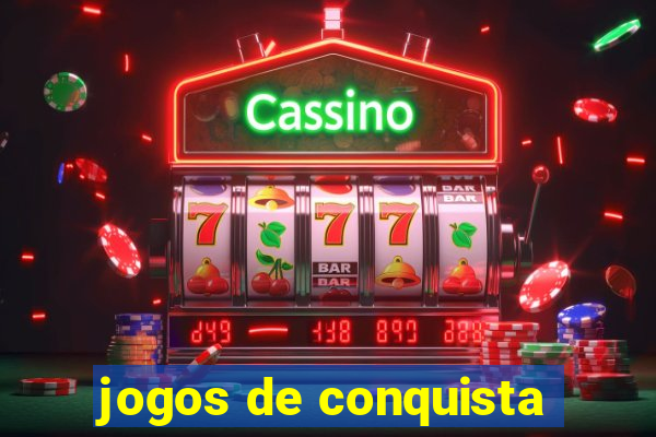 jogos de conquista