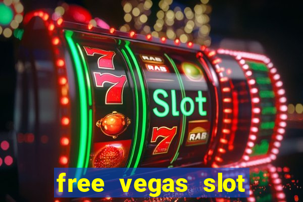 free vegas slot machines online