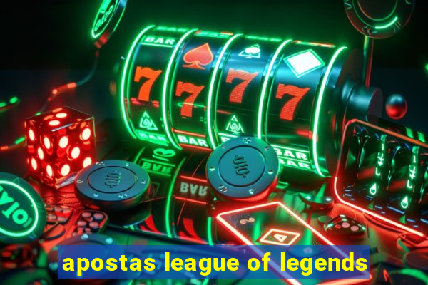 apostas league of legends