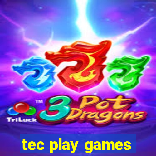 tec play games