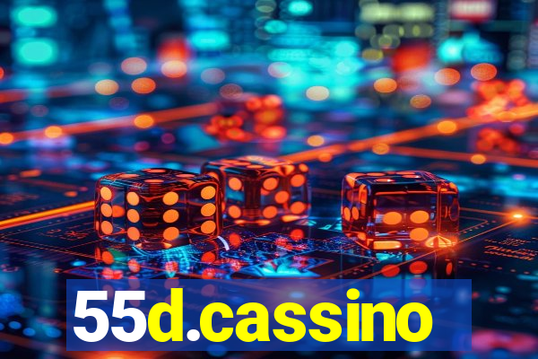 55d.cassino