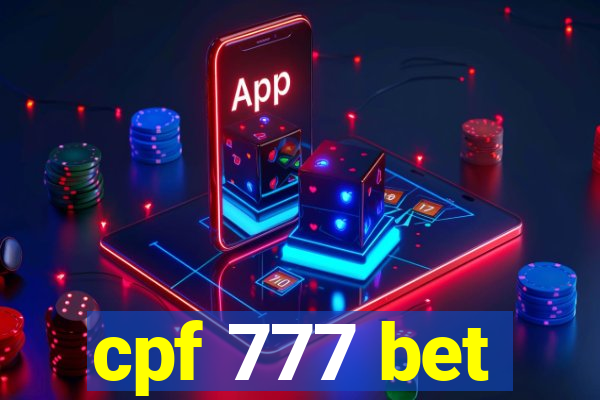 cpf 777 bet