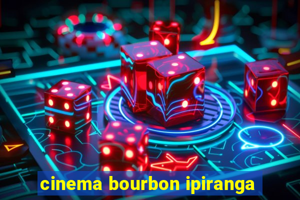 cinema bourbon ipiranga