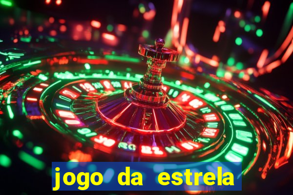 jogo da estrela que ganha dinheiro