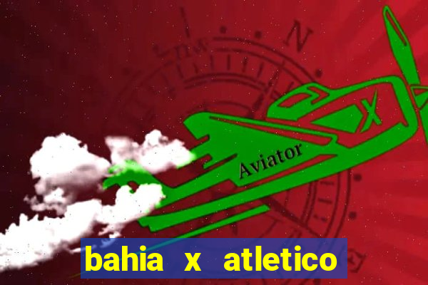 bahia x atletico mg palpite