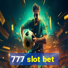 777 slot bet