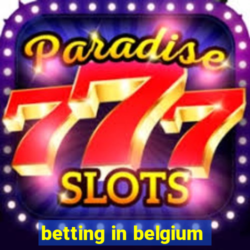 betting in belgium