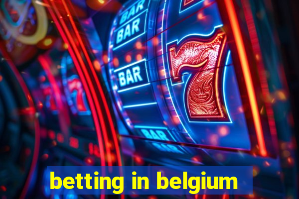 betting in belgium