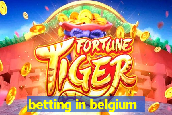 betting in belgium