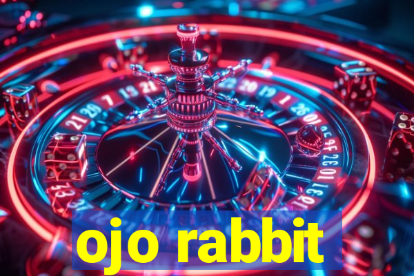 ojo rabbit