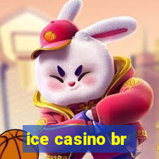 ice casino br