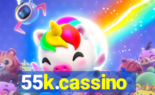 55k.cassino