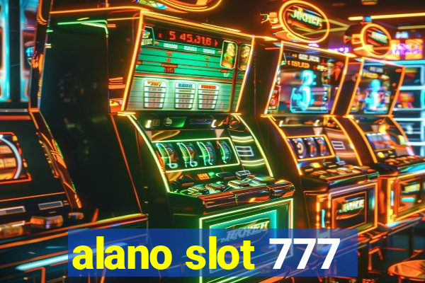 alano slot 777