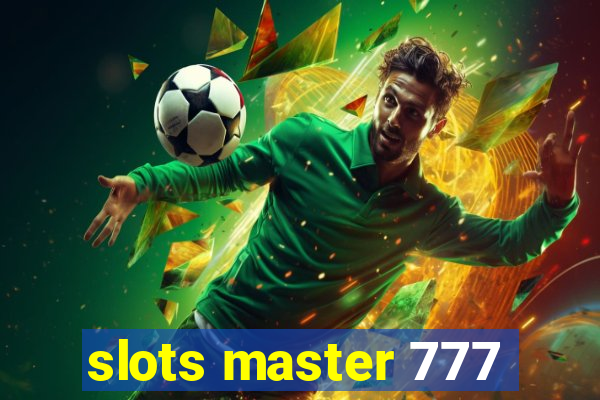 slots master 777