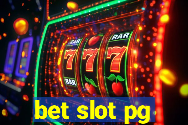 bet slot pg