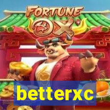 betterxc