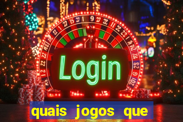 quais jogos que ganha dinheiro