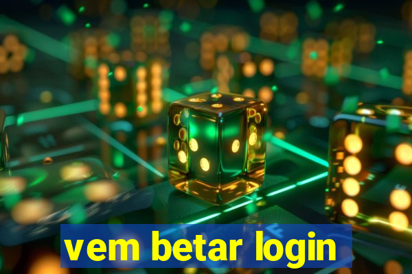 vem betar login