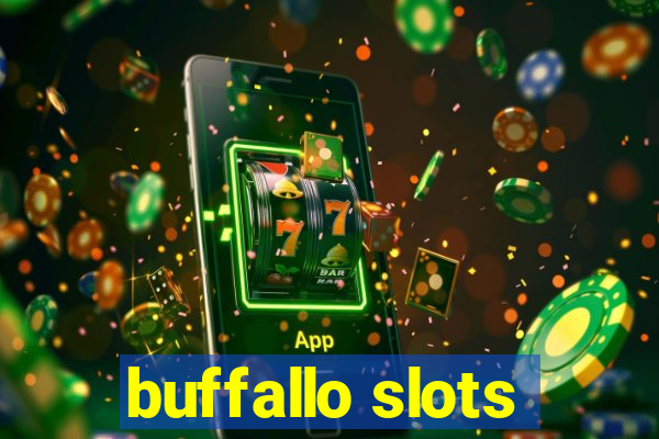 buffallo slots