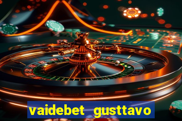 vaidebet gusttavo lima baixar