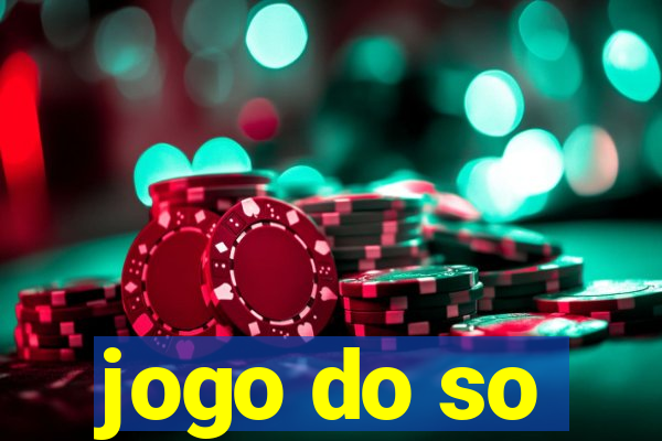 jogo do so