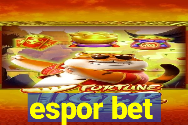 espor bet