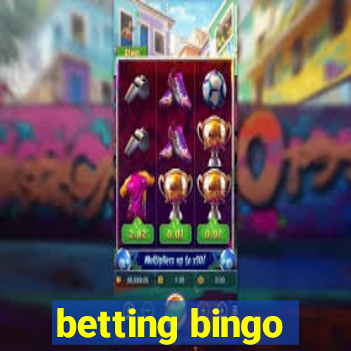 betting bingo