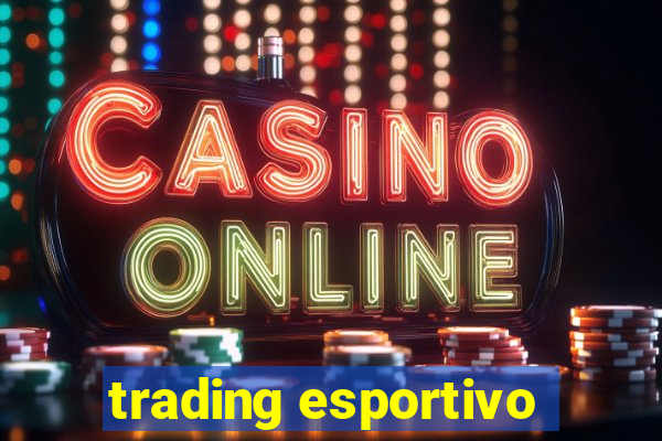 trading esportivo