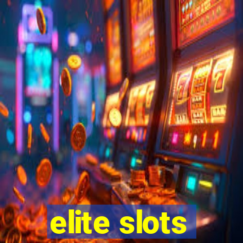 elite slots