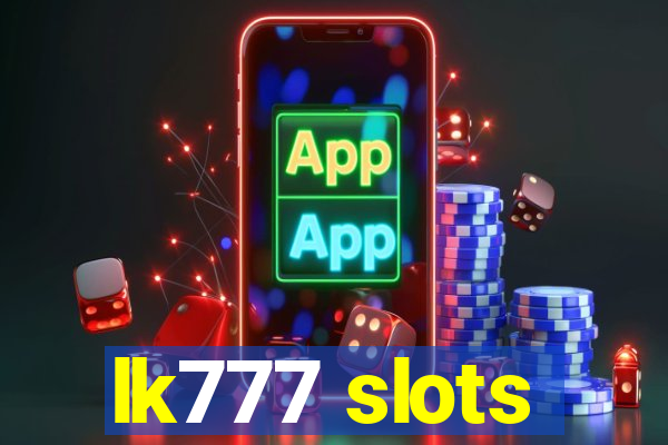 lk777 slots