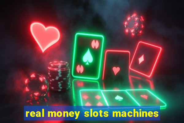 real money slots machines