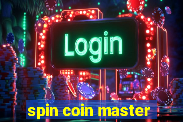 spin coin master