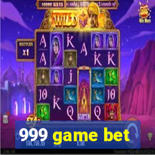 999 game bet