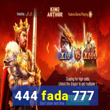 444 fada 777