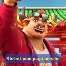 9brbet.com paga mesmo