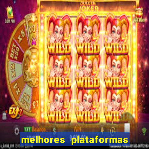 melhores plataformas de jogos online para ganhar dinheiro