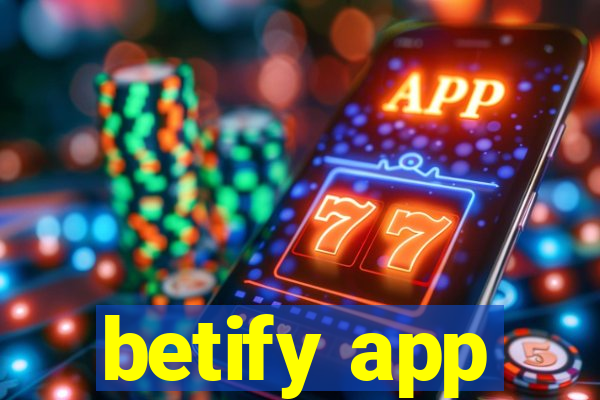 betify app