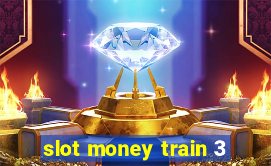 slot money train 3