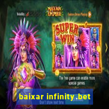 baixar infinity.bet