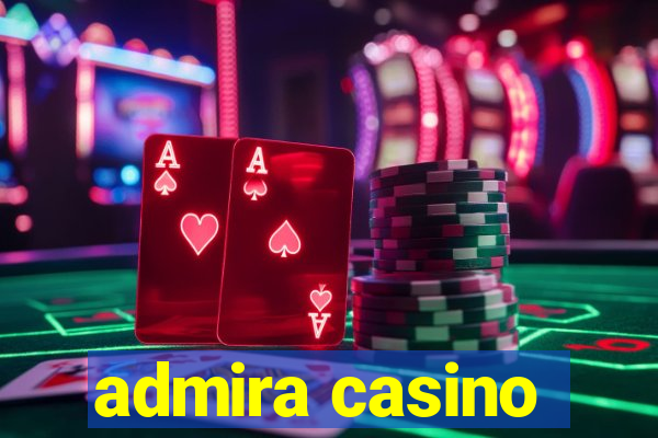 admira casino