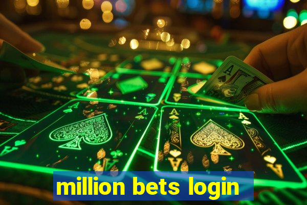 million bets login