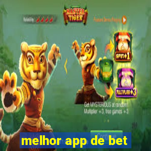 melhor app de bet