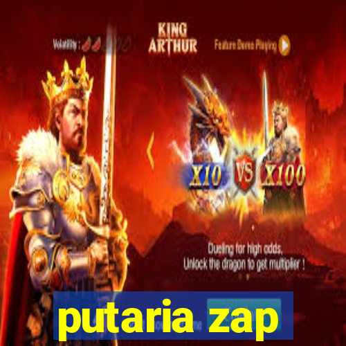 putaria zap