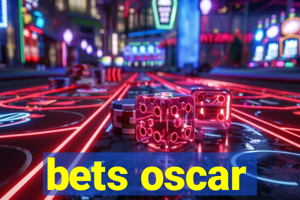 bets oscar