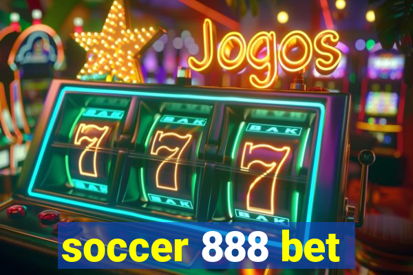 soccer 888 bet