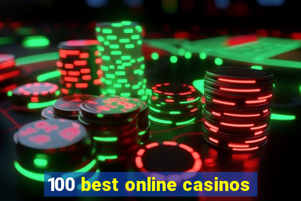 100 best online casinos