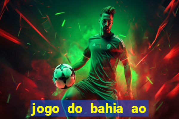 jogo do bahia ao vivo sbt