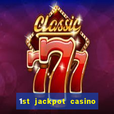 1st jackpot casino tunica ms