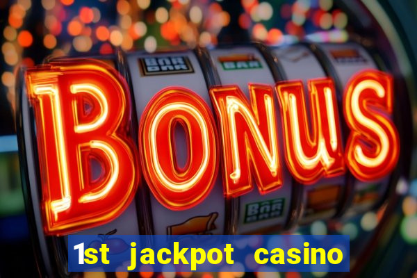 1st jackpot casino tunica ms