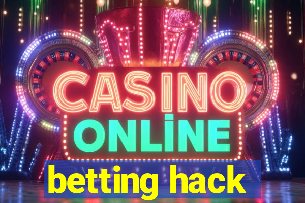 betting hack